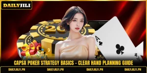 Capsa Poker Strategy Basics - Clear Hand Planning Guide