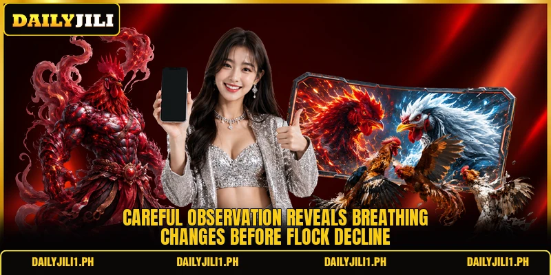 Careful observation reveals breathing changes before flock decline
