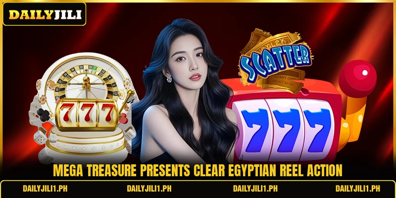 Mega Treasure presents clear Egyptian reel action