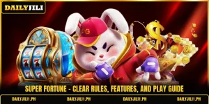 Super Fortune - Clear Rules, Features, And Play Guide