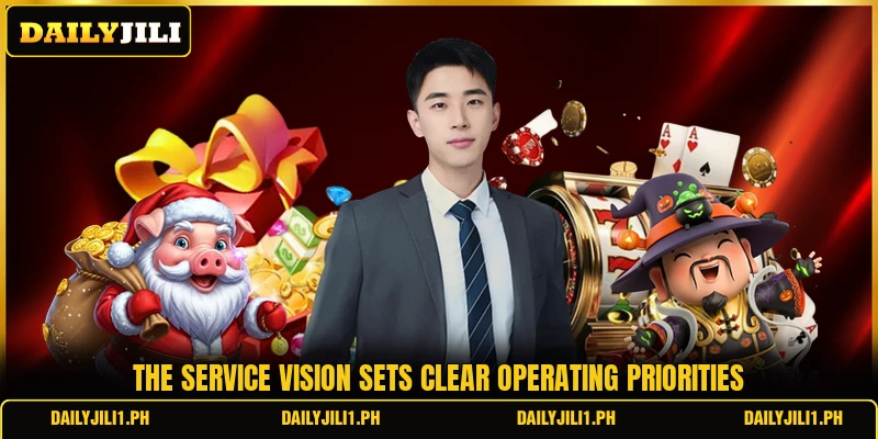 The service vision sets clear operating priorities