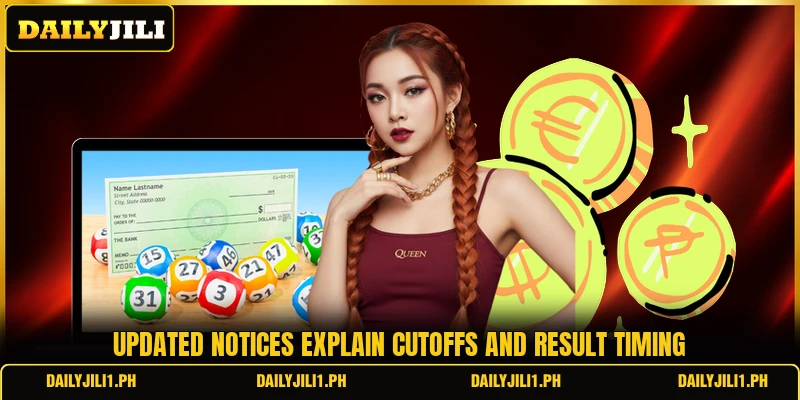 Updated notices explain cutoffs and result timing
